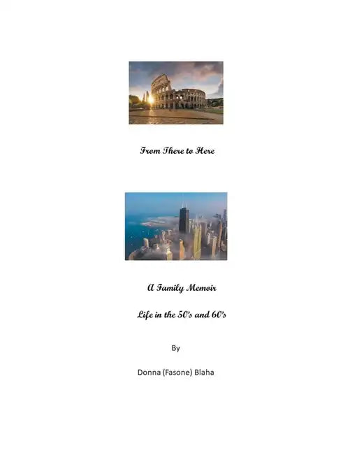 From There to Here - A Family Memoir - Paperback