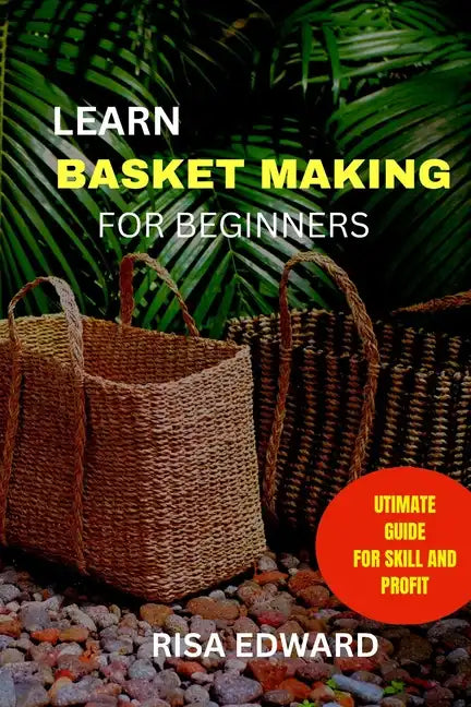 Learn Basket making - Paperback