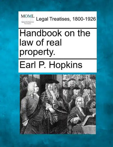 Handbook on the law of real property. - Paperback