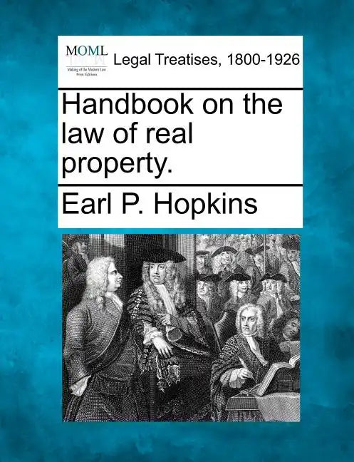 Handbook on the law of real property. - Paperback