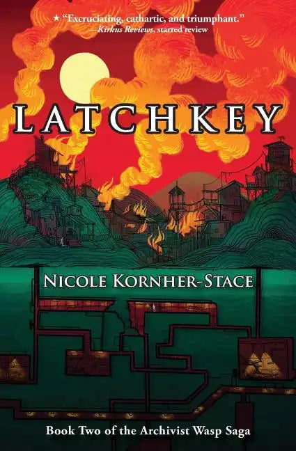 Latchkey: Book Two of the Archivist Wasp Saga - Paperback