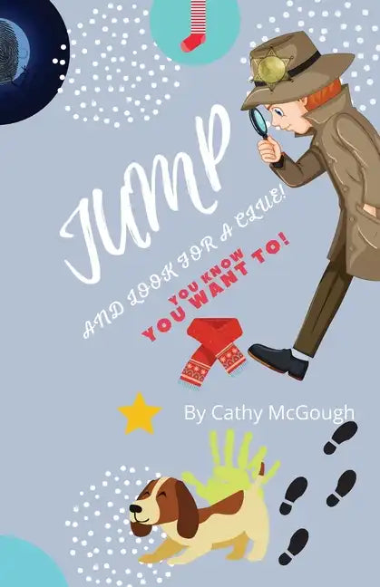 Jump and Look for a Clue! - Paperback