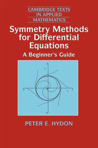 Symmetry Methods for Differential Equations: A Beginner's Guide - Paperback