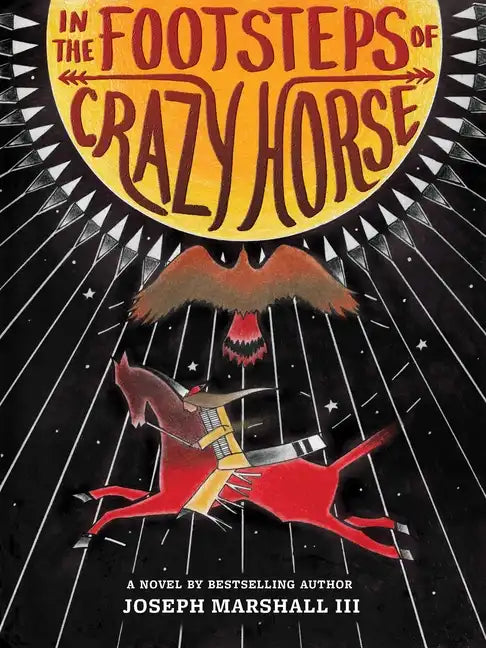 In the Footsteps of Crazy Horse - Hardcover