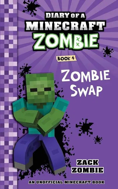 Diary of a Minecraft Zombie Book 4: Zombie Swap - Paperback