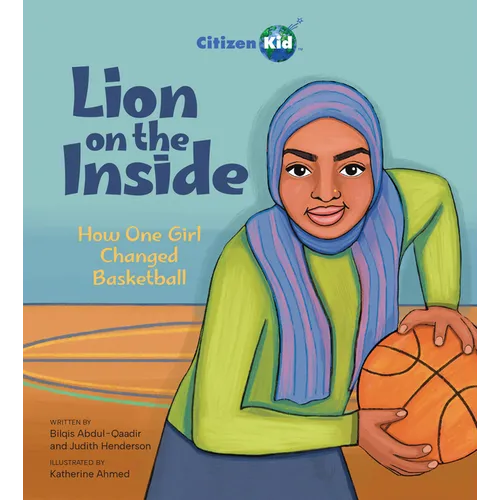 Lion on the Inside: How One Girl Changed Basketball - Hardcover