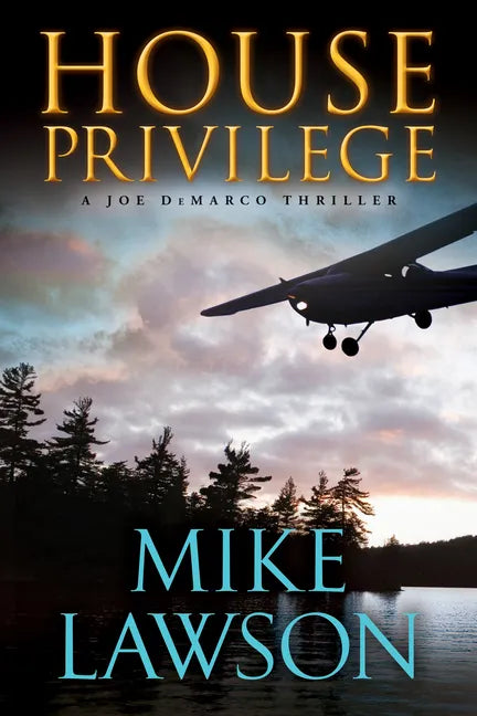 House Privilege: A Joe DeMarco Thriller - Paperback