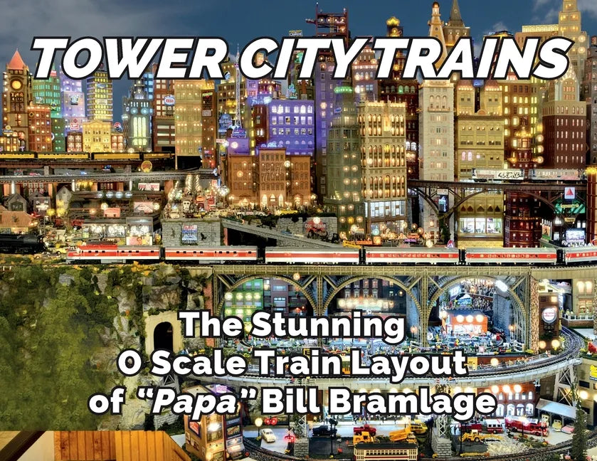 Tower City Trains - Paperback