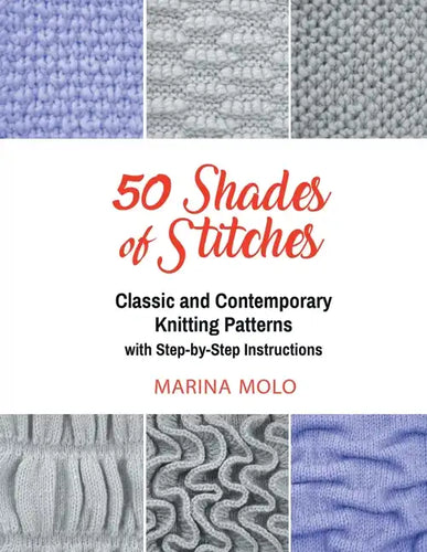 50 Shades of Stitches - Vol 2: Classic and Contemporay Knitting Patterns - Paperback