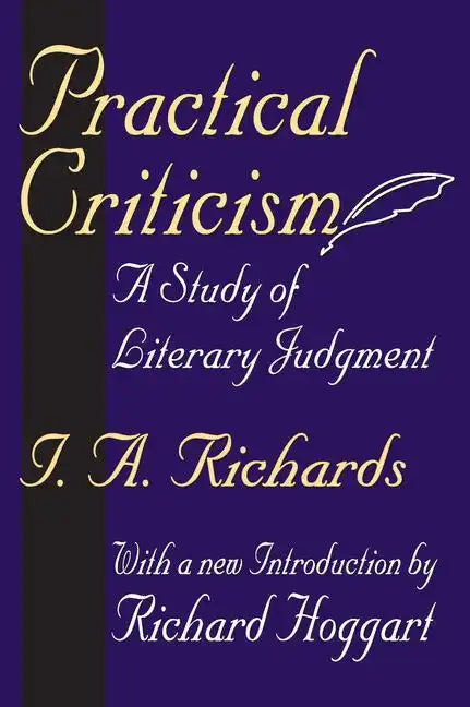 Practical Criticism: A Study of Literary Judgment - Paperback