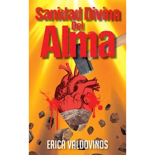 Sanidad Divina Del Alma - Hardcover