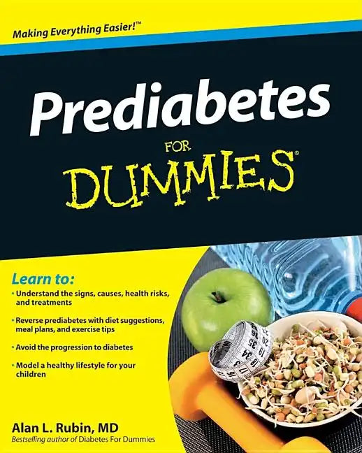 Prediabetes for Dummies - Paperback