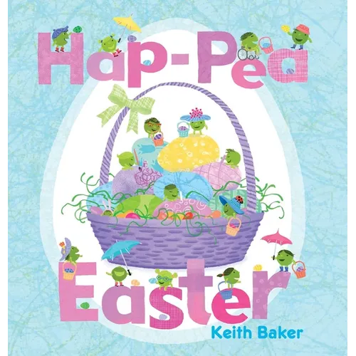 Hap-Pea Easter - Hardcover