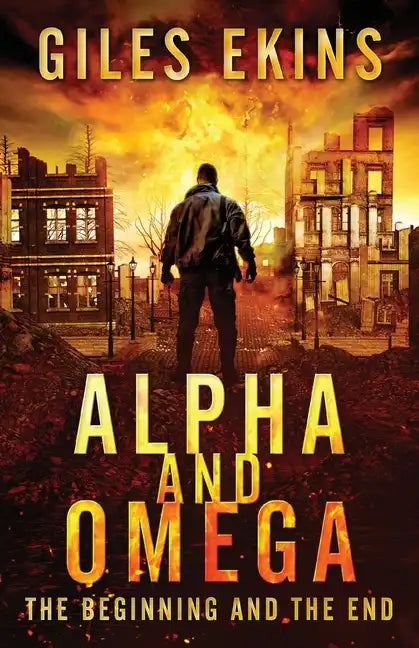 Alpha And Omega: The Beginning And The End - Paperback