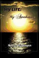My Life: My Awakening - Paperback