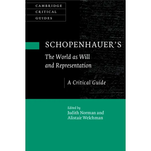 Schopenhauer's 'The World as Will and Representation' - Paperback