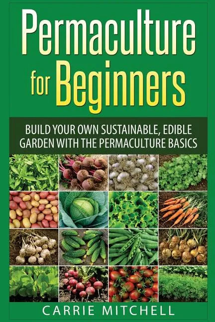 Permaculture for Beginners - Paperback