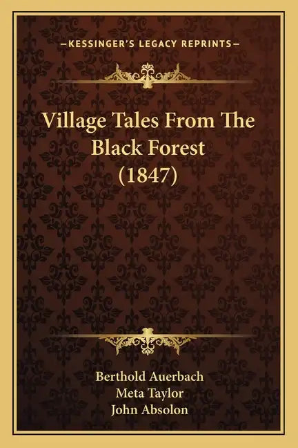 Village Tales From The Black Forest (1847) - Paperback