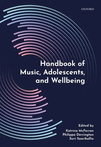Handbook of Music, Adolescents, and Wellbeing - Hardcover