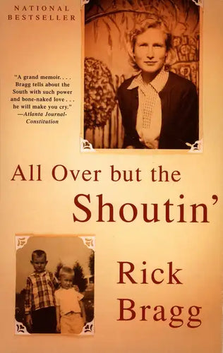 All Over But the Shoutin': A Memoir - Paperback