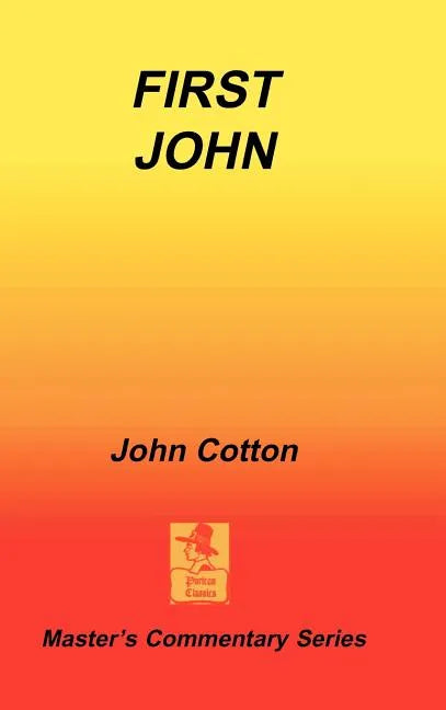 An Exposition of First John - Hardcover