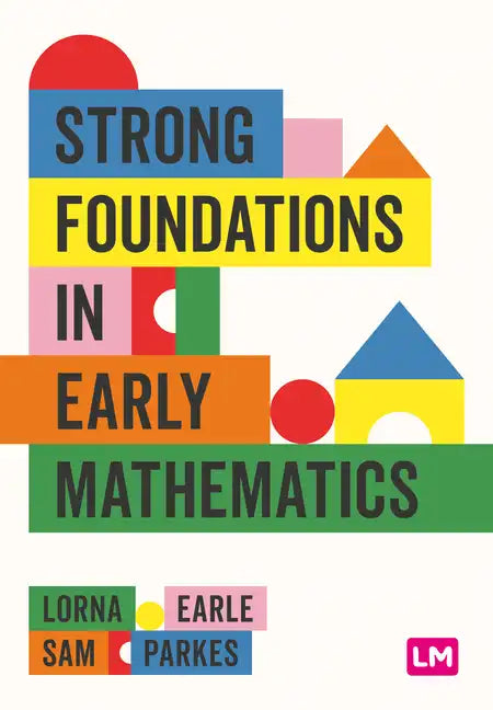 Strong Foundations in Early Mathematics - Paperback