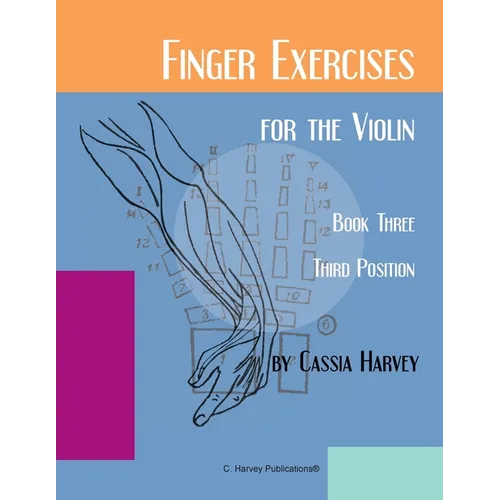 Finger Exercises for the Violin, Book Three, Third Position - Paperback