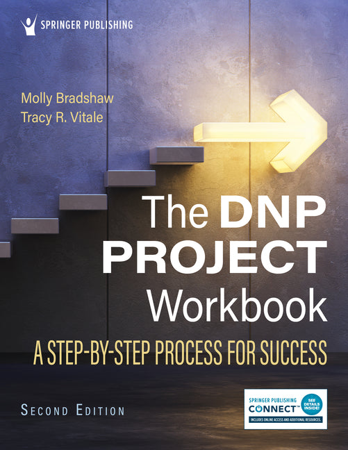 The DNP Project Workbook: A Step-By-Step Process for Success - Paperback