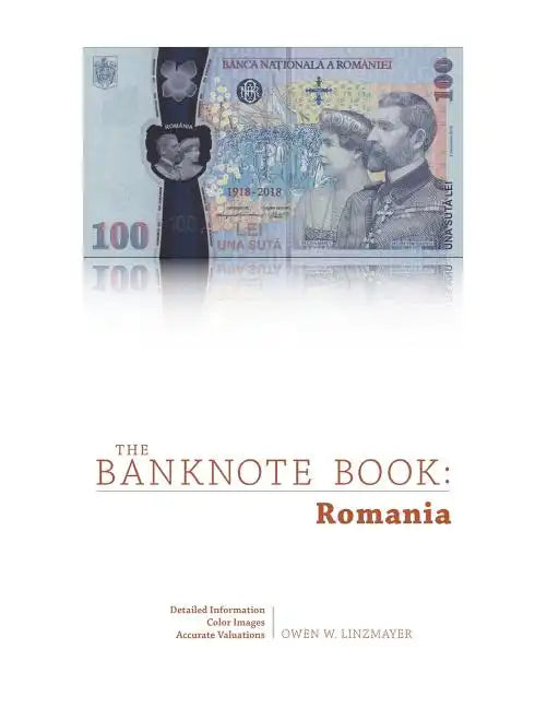 The Banknote Book: Romania - Paperback