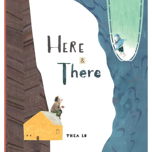 Here and There - Hardcover