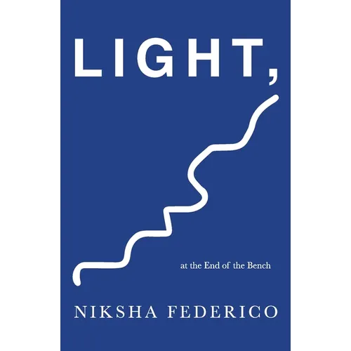 Light, at the End of the Bench - Paperback