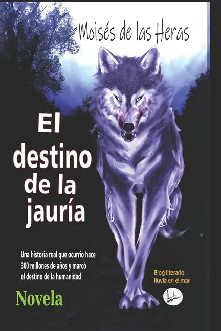 El destino de la jauria - Paperback