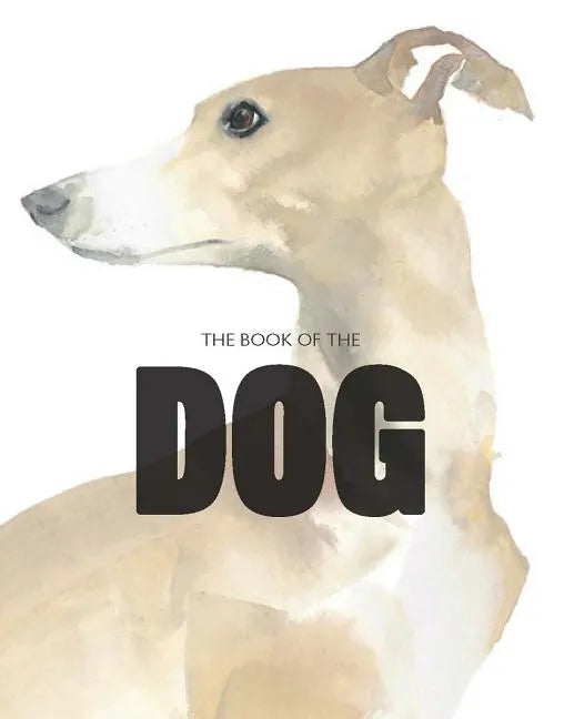 The Book of the Dog - Paperback