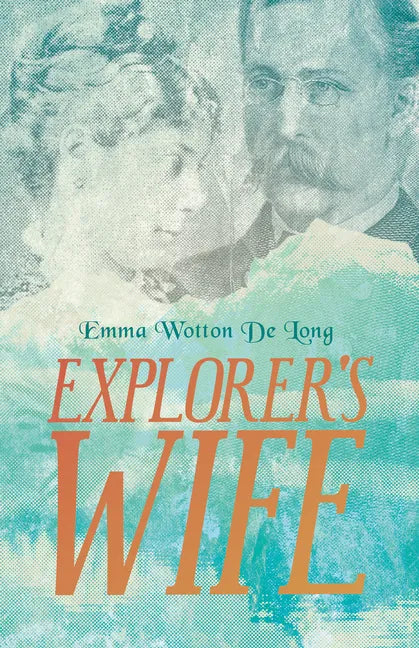 Explorer's Wife - Paperback
