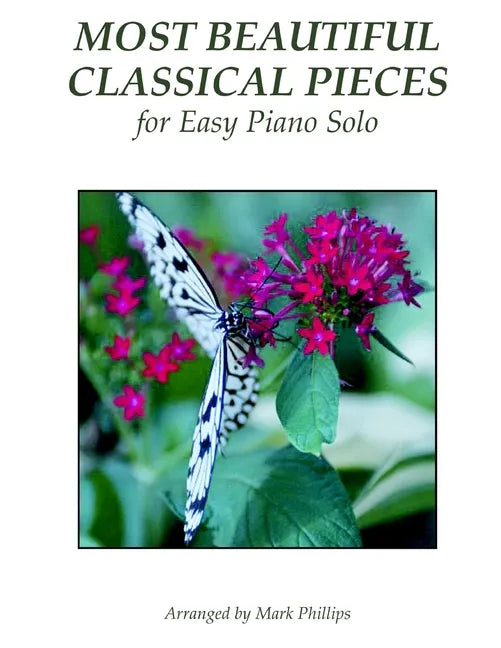 Most Beautiful Classical Pieces for Easy Piano Solo - Paperback