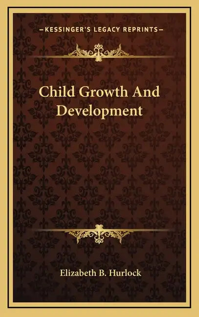 Child Growth and Development - Hardcover
