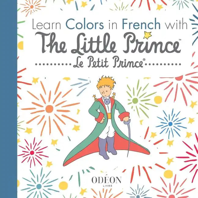 Learn Colors in French with The Little Prince - Paperback