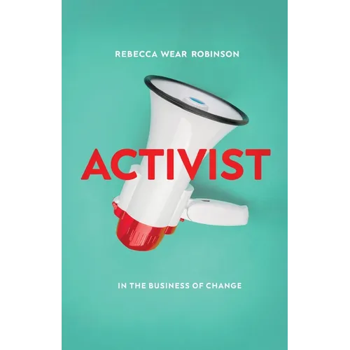 Activist: In the Business of Change - Paperback