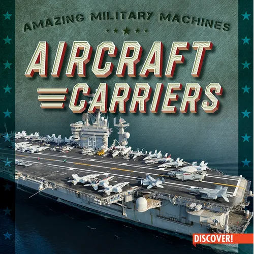 Aircraft Carriers - Library Binding