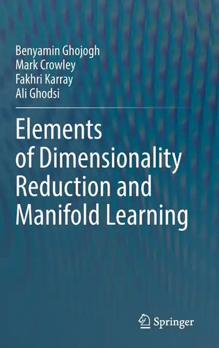 Elements of Dimensionality Reduction and Manifold Learning - Hardcover