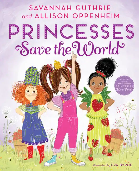 Princesses Save the World - Hardcover