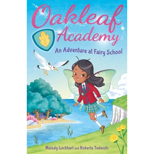 Oakleaf Academy: An Adventure at Fairy School - Paperback