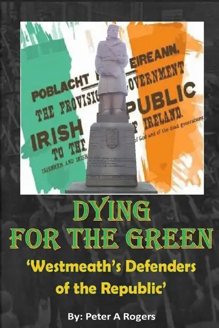 Dying for the Green: 