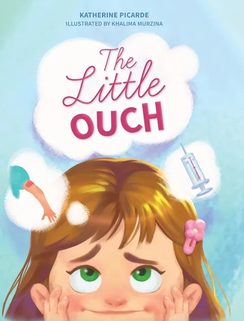 The Little Ouch - Hardcover