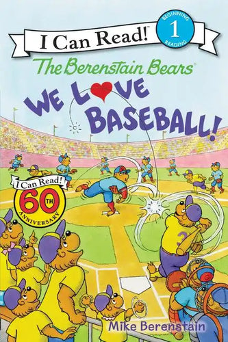 The Berenstain Bears: We Love Baseball! - Paperback