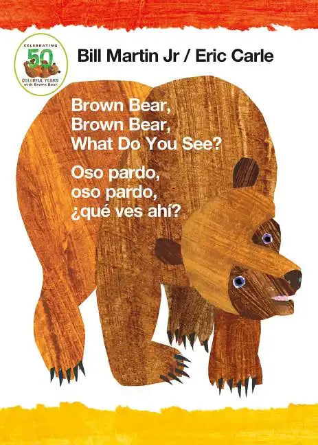 Brown Bear, Brown Bear, What Do You See? / Oso Pardo, Oso Pardo, ¿Qué Ves Ahí? (Bilingual Board Book - English / Spanish) - Board Book