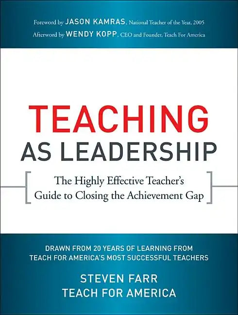 Teaching As Leadership - Paperback