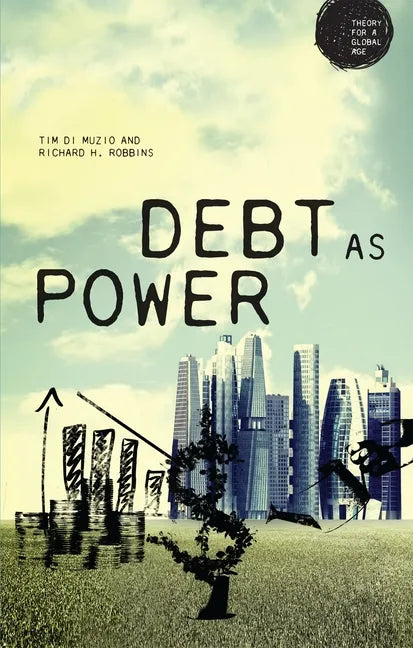 Debt as Power - Paperback