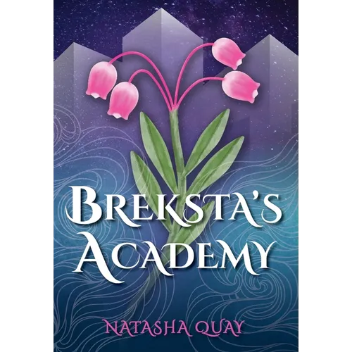 Breksta's Academy - Hardcover