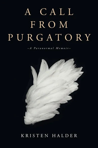 A Call From Purgatory - Paperback